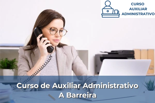 Curso de Auxiliar Administrativo en A Barreira