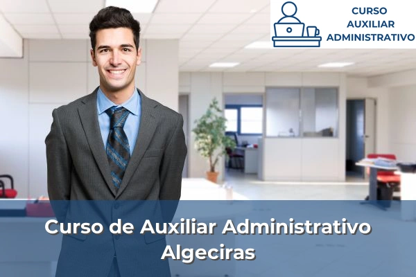 Curso de Auxiliar Administrativo en Algeciras
