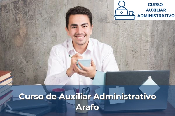 Curso de Auxiliar Administrativo en Tenerife 5 Curso de Auxiliar Administrativo en Arafo