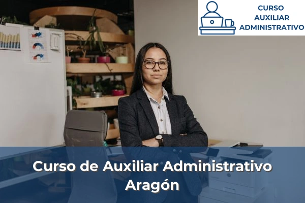 Curso de Auxiliar Administrativo en Aragón