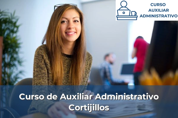Curso de Auxiliar Administrativo en Cortijillos