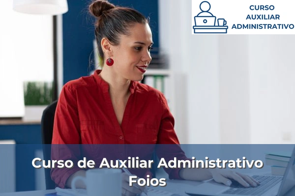 Curso de Auxiliar Administrativo en Foios
