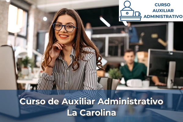 Curso de Auxiliar Administrativo en La Carolina