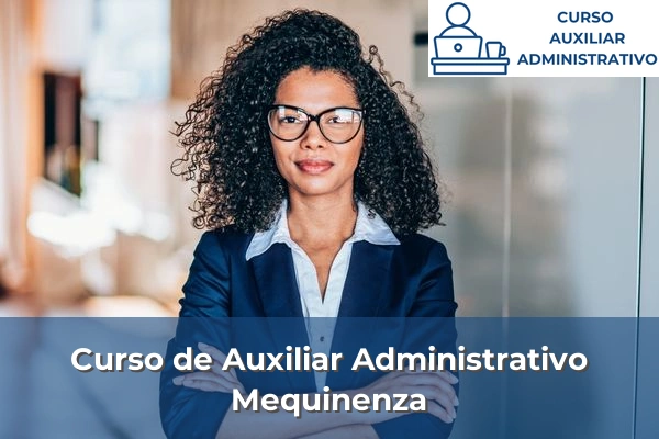 Curso de Auxiliar Administrativo en Mequinenza