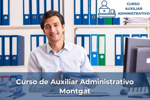 Curso de Auxiliar Administrativo en Montgat