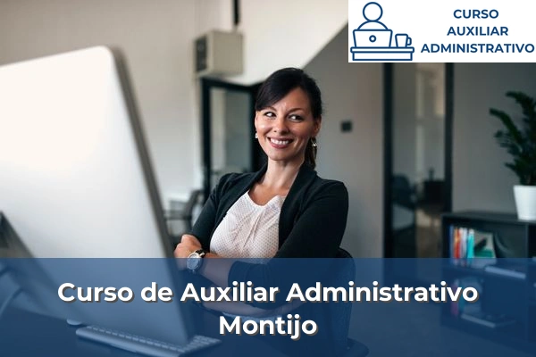 Curso de Auxiliar Administrativo en Montijo