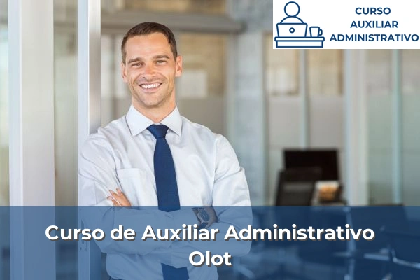 Curso de Auxiliar Administrativo en Girona 16 Curso de Auxiliar Administrativo en Olot