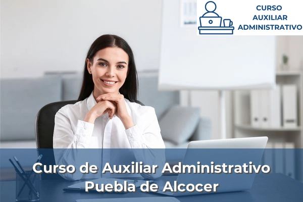 Curso de Auxiliar Administrativo en Puebla de Alcocer