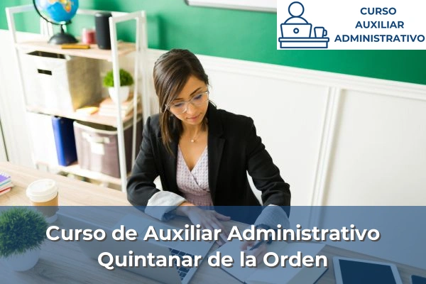 Curso de Auxiliar Administrativo en Quintanar de la Orden