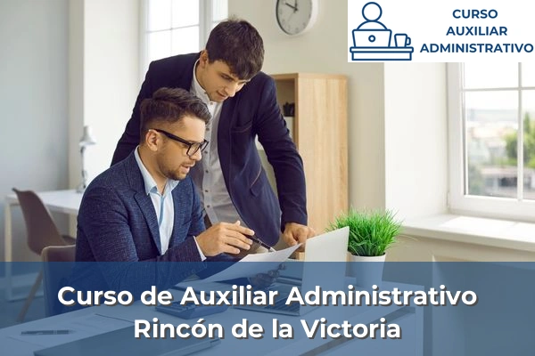 Curso de Auxiliar Administrativo en Rincón de la Victoria