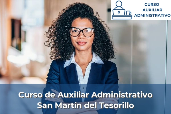 Curso de Auxiliar Administrativo en San Martín del Tesorillo