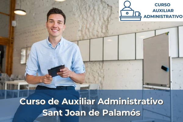 Curso de Auxiliar Administrativo en Girona 29 Curso de Auxiliar Administrativo en Sant Joan de Palamós