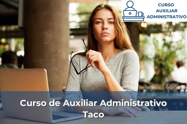 Curso de Auxiliar Administrativo en Tenerife 48 Curso de Auxiliar Administrativo en Taco
