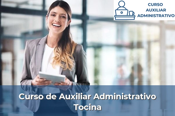 Curso de Auxiliar Administrativo en Tocina