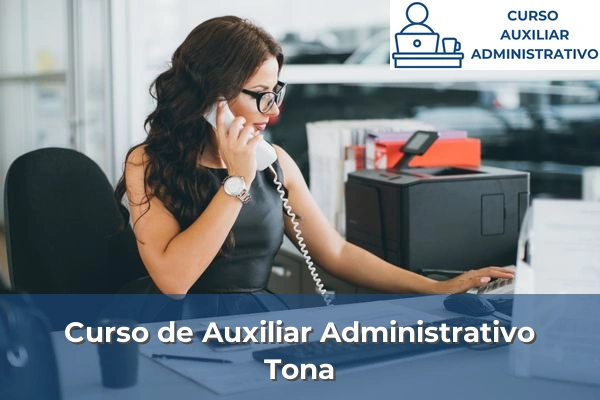 Curso de Auxiliar Administrativo en Tona