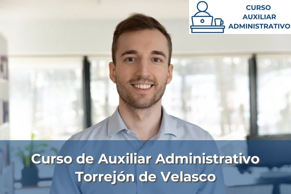 Curso de Auxiliar Administrativo en Torrejón de Velasco