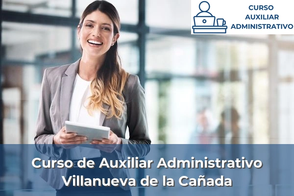 Curso de Auxiliar Administrativo en Villanueva de la Cañada