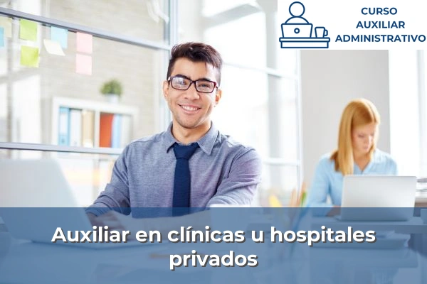 Auxiliar en clínicas u hospitales privados