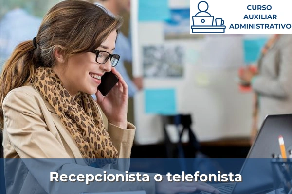 Recepcionista o telefonista